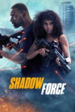 Film Shadow Force (2025) Sub Indonesia