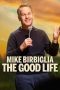 Film Mike Birbiglia The Good Life (2025) Sub Indo