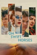 Film On Swift Horses (2025) Sub Indonesia