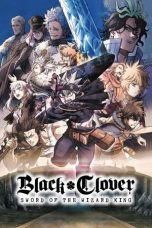 Film Black Clover Sword of the Wizard King (2023)
